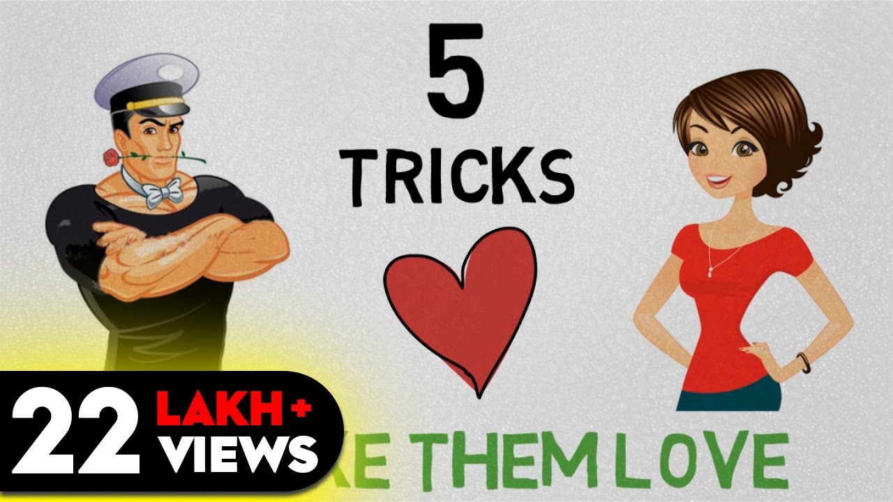 5 TRICKS TO MAKE THEM LOVE YOU - MEN vs WOMEN (HINDI)