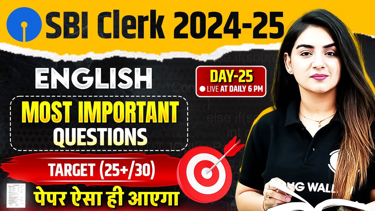 SBI Clerk Preparation 2025 | SBI Clerk English Mock Test -25 | SBI Clerk English by Anchal Ma'am