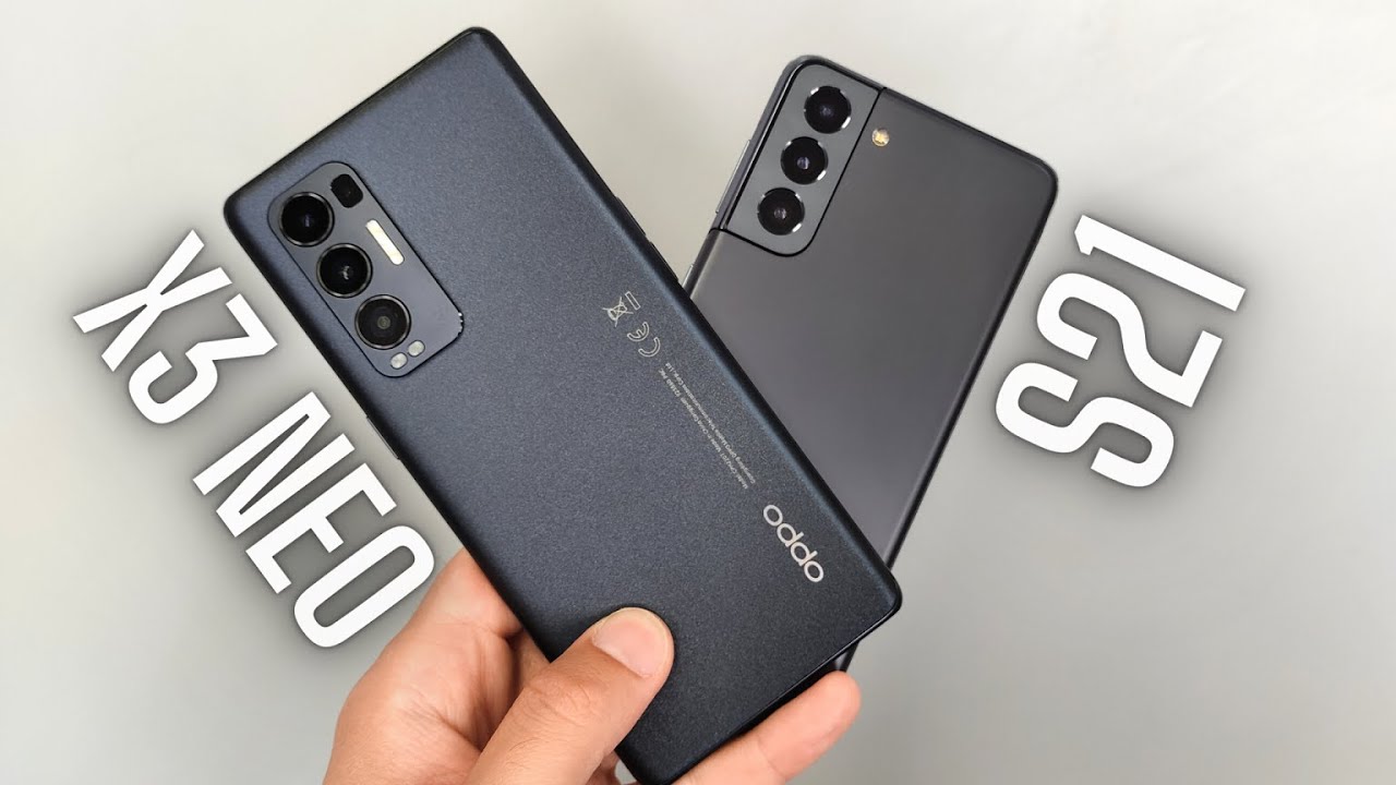 Galaxy S21 vs Oppo Find X3 Neo non ci crederete!