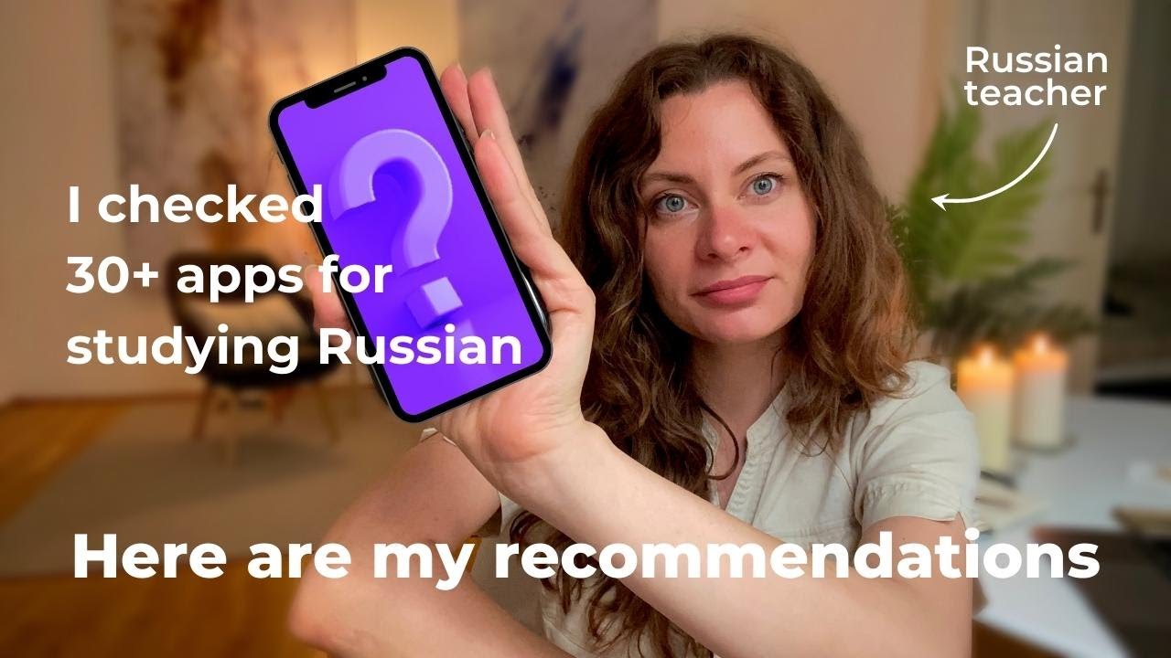 Apps for learning Russian (without Duolingo, YouTube, and Google translate)