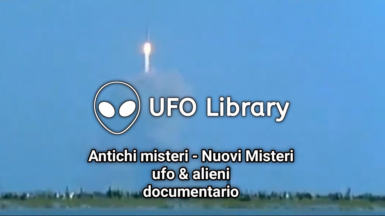 UFO - Antichi misteri - nuovi misteri - ufo & alieni - Apollo 11 - documentario (UFO Library)