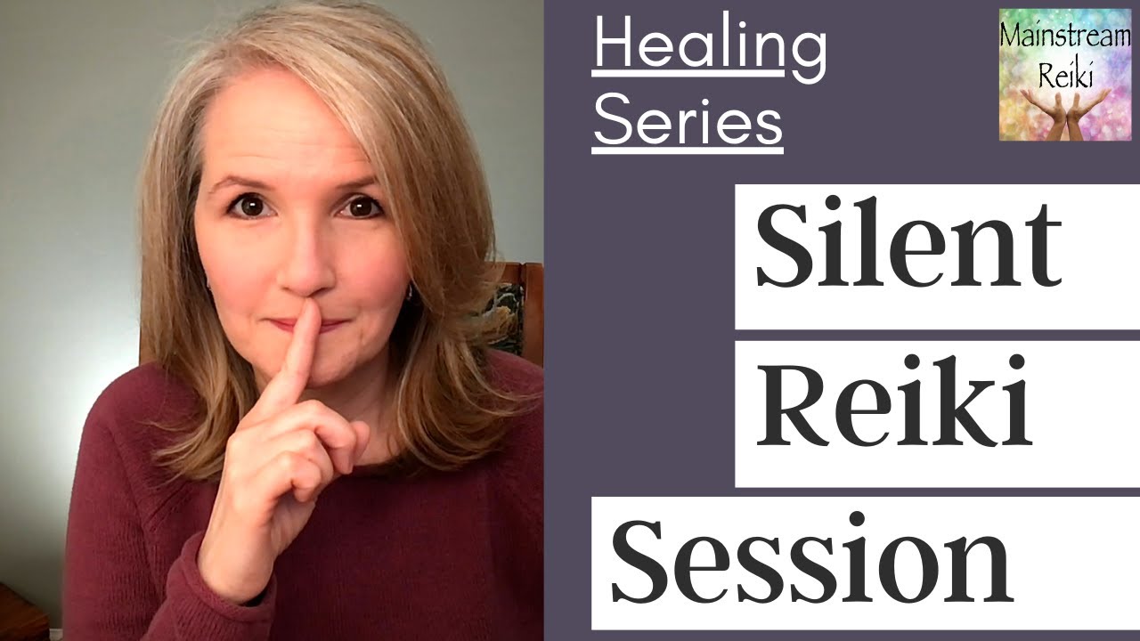 Silent Distance Reiki Session