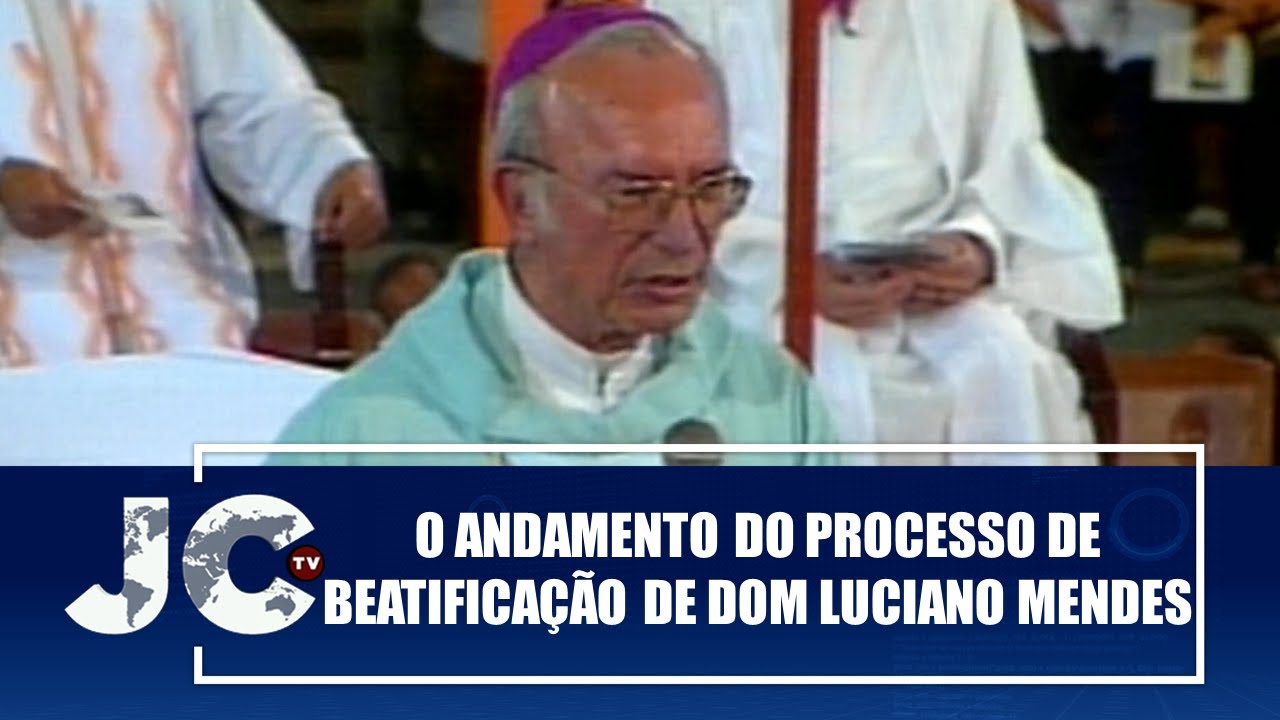 O andamento do processo de beatifica&ccedil;&atilde;o de Dom Luciano Mendes de Almeida &ndash; JCTV &ndash; 12/12/24