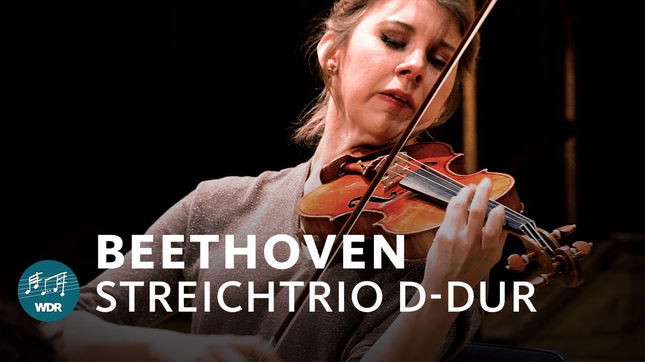 Beethoven - Streichtrio D-Dur | WDR Sinfonieorchester