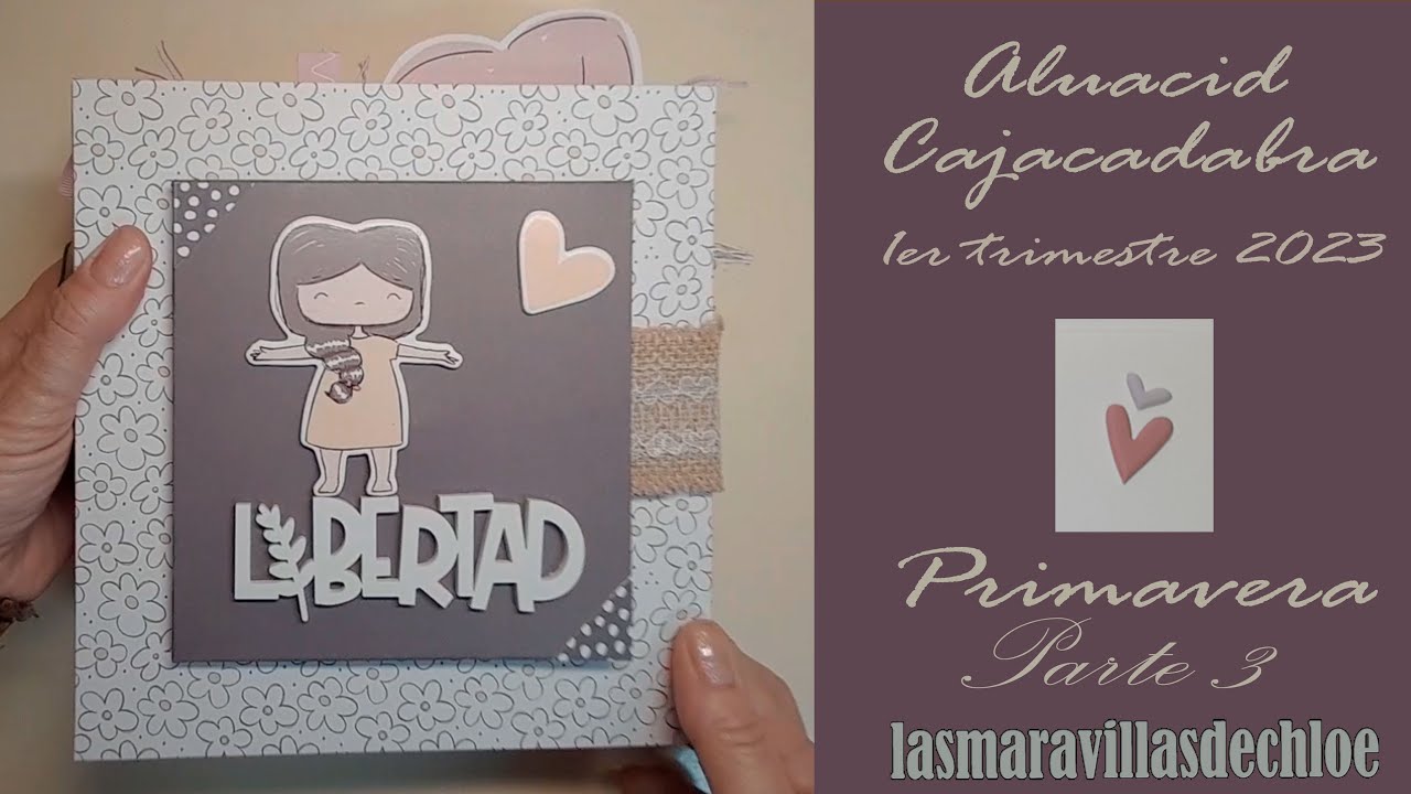 TUTORIAL PARTE3 álbum scrap PRIMAVERA, colección 