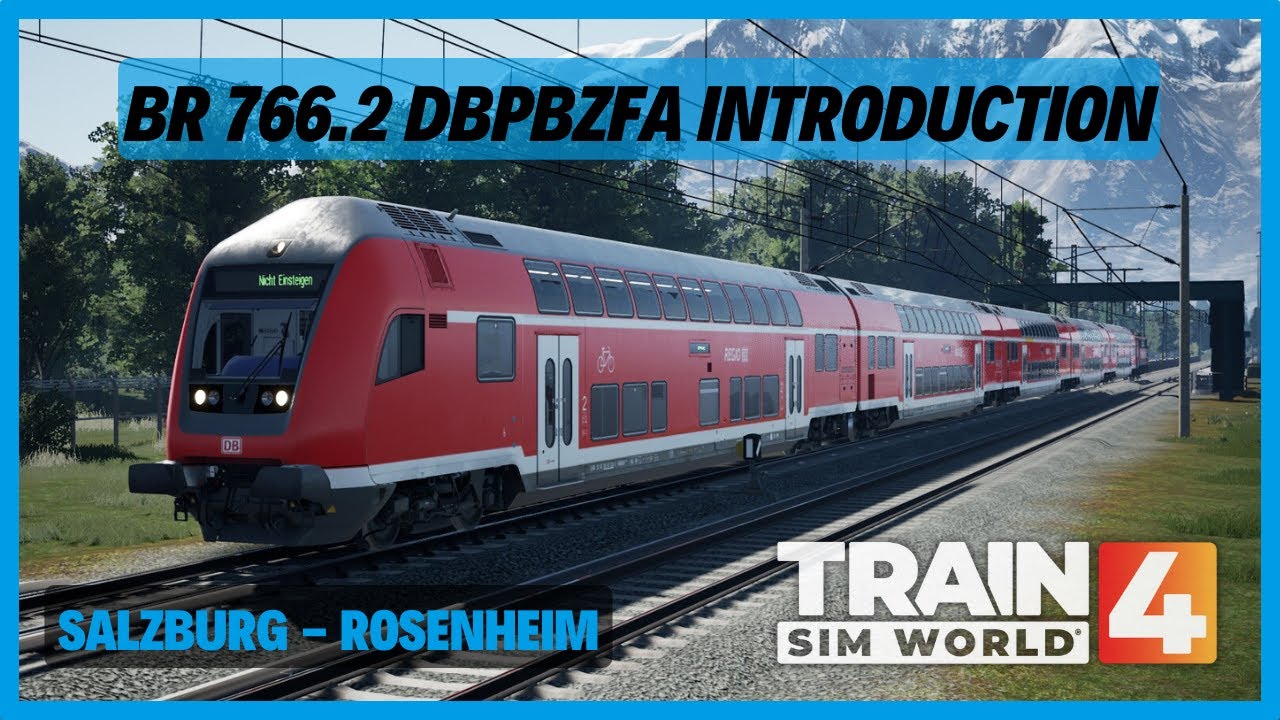TSW4 | DB BR 766.2 DBpbzfa Introduction Training | Bahnstrecke Salzburg - Rosenheim | Dosto