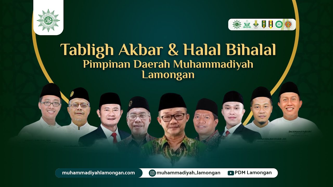 TABLIGH AKBAR & HALAL BIHALAL PIMPINAN DAERAH MUHAMMADIYAH LAMONGAN