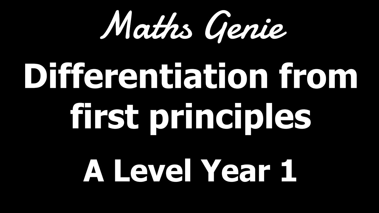 Differentiation from first principles