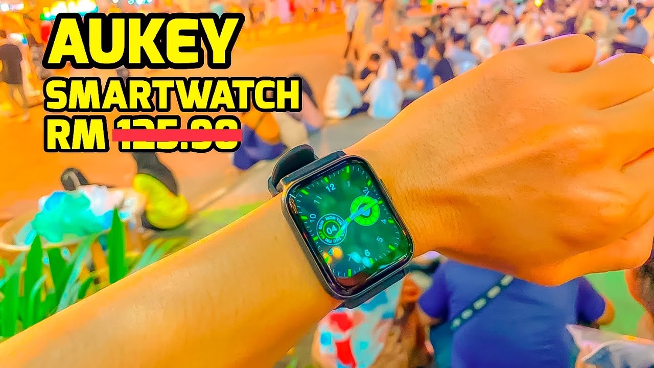 Smartwatch RM150 ke bawah | Aukey smartwatch 1 Review
