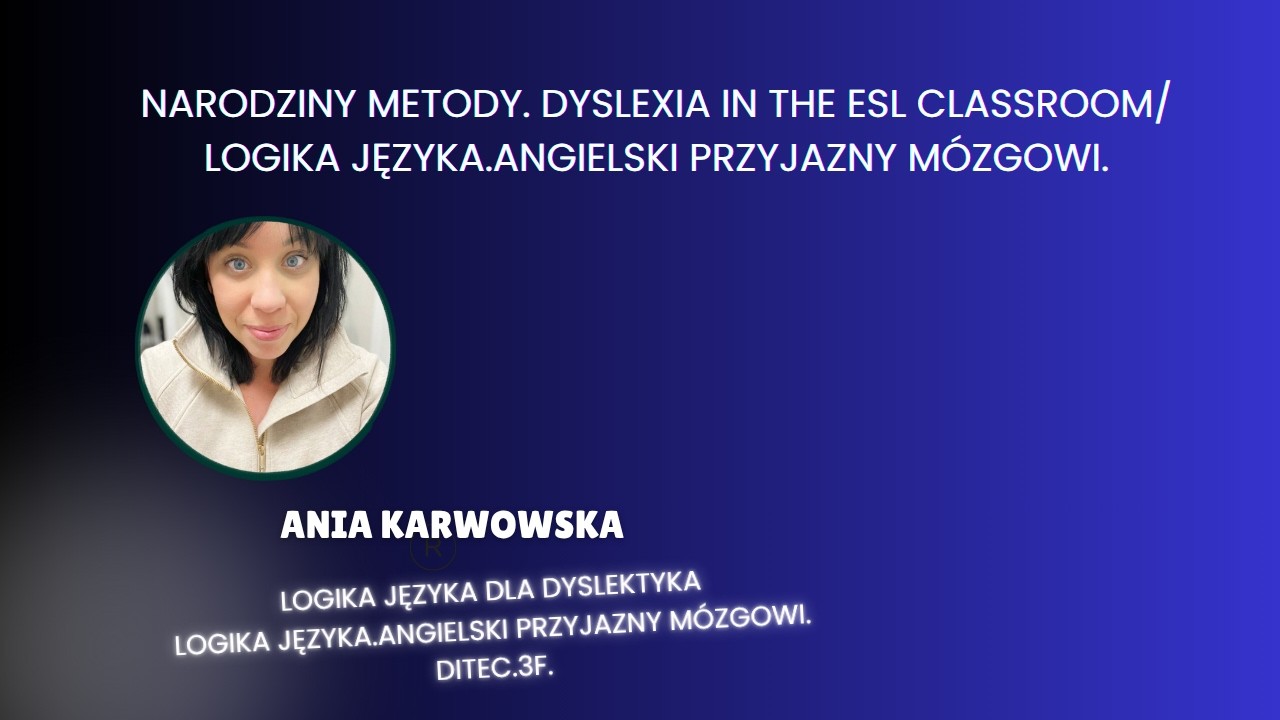 Narodziny Metody.DiTEC/Logika Języka.Angielski przyjazny m&oacute;zgowi.