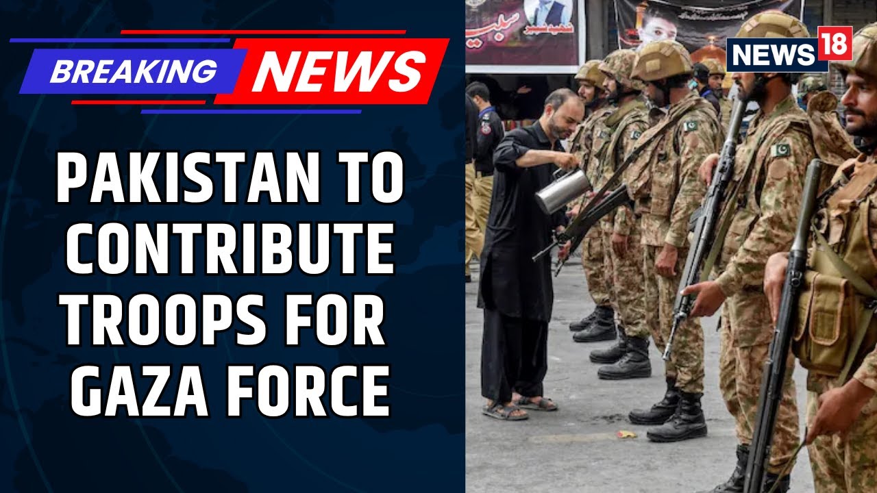 Pakistan&rsquo;s Israel U-Turn: 20,000 Troops To Be Sent To Gaza In Post-War Stabilisation Mission