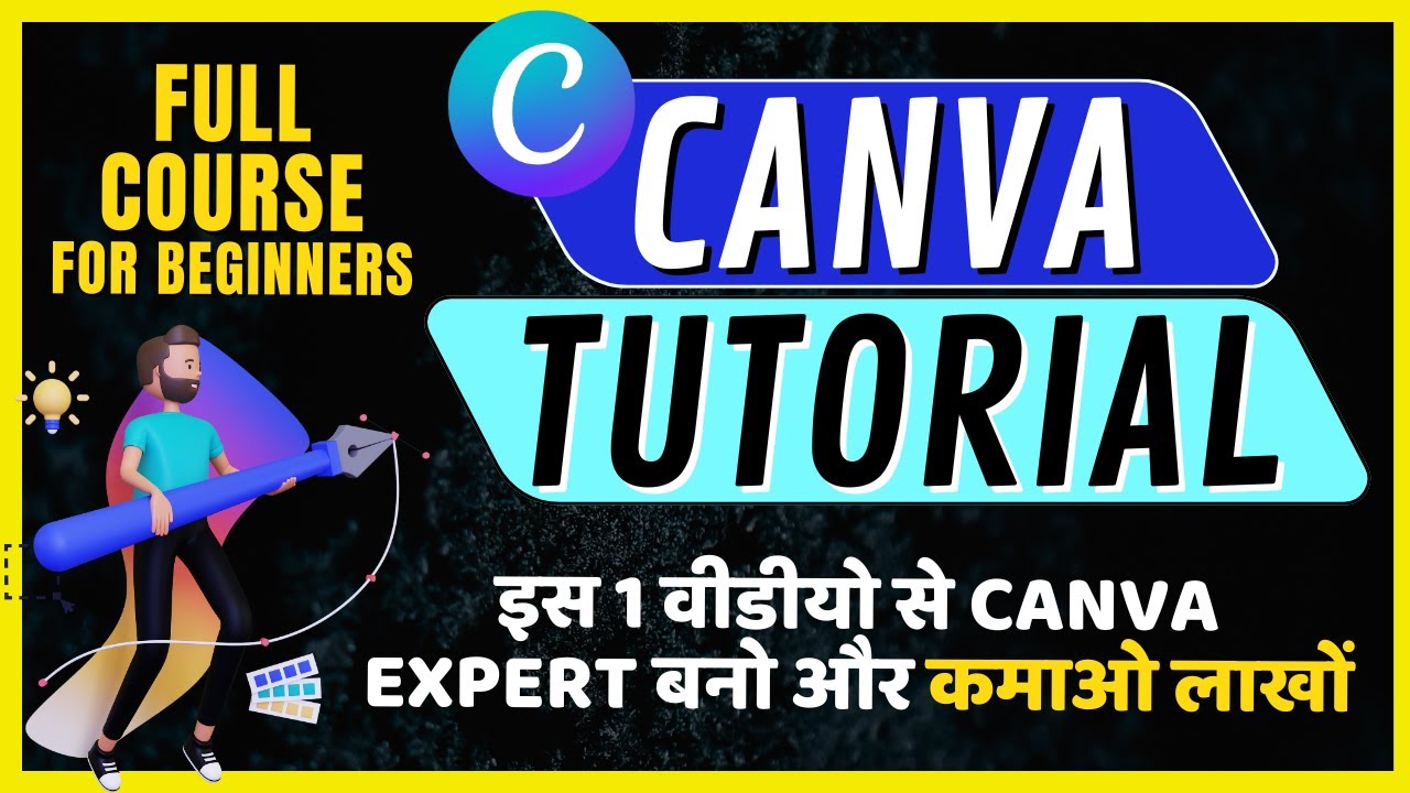 Canva Tutorial in Hindi | Full Course for Beginners in Just 1 Hour 🔥