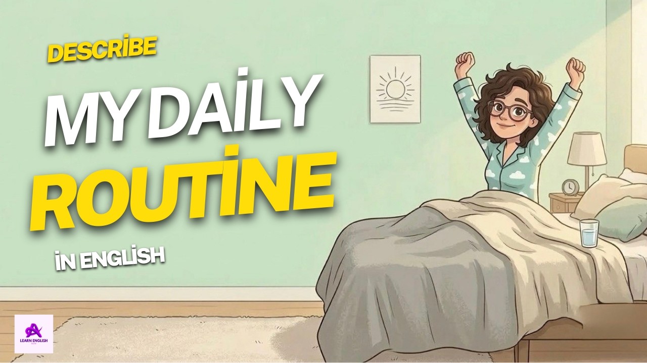 Can You Describe Your Day in English? | Daily Routine Conversation Practice