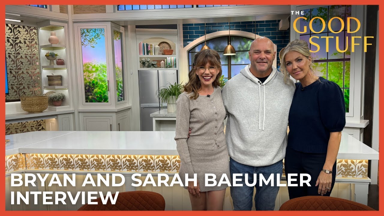 Bryan and Sarah Baeumler Highlight Latest Home Reno Trends | The Good Stuff with Mary Berg