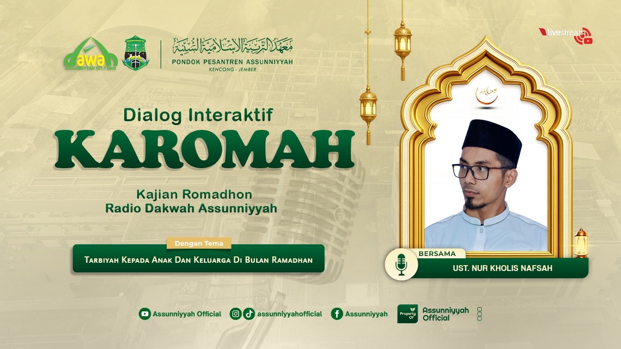 🔴LIVE | TARBIYAH KEPADA ANAK DAN KELUARGA DI BULAN RAMADHAN I DIALOG INTERAKTIF KAROMAH