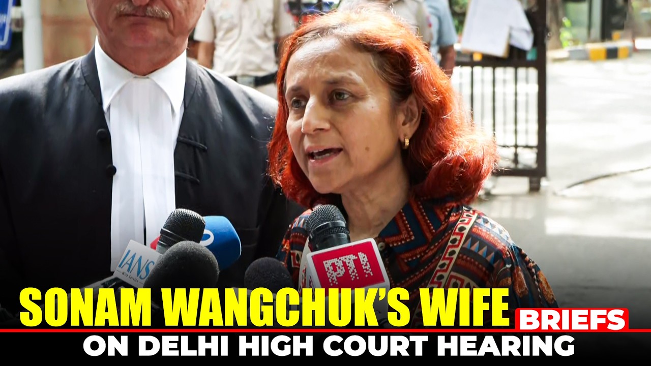 BREAKING NEWS: Sonam Wangchuk&rsquo;s wife, Gitanjali Angmo speaks after Delhi High Court hearing