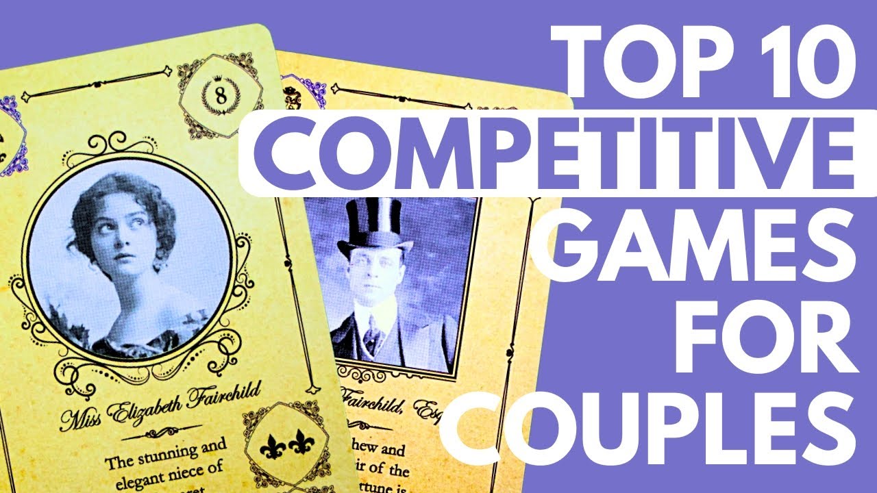 Top 10 Competitive Board Games for Couples