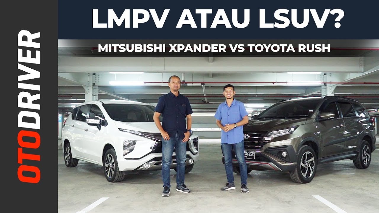 Mitsubishi Xpander VS Toyota Rush 2019 Review Indonesia | OtoDriver