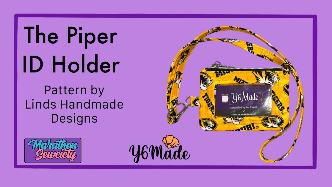 August 2025 Marathon Sewciety: Sewing the Piper ID Holder