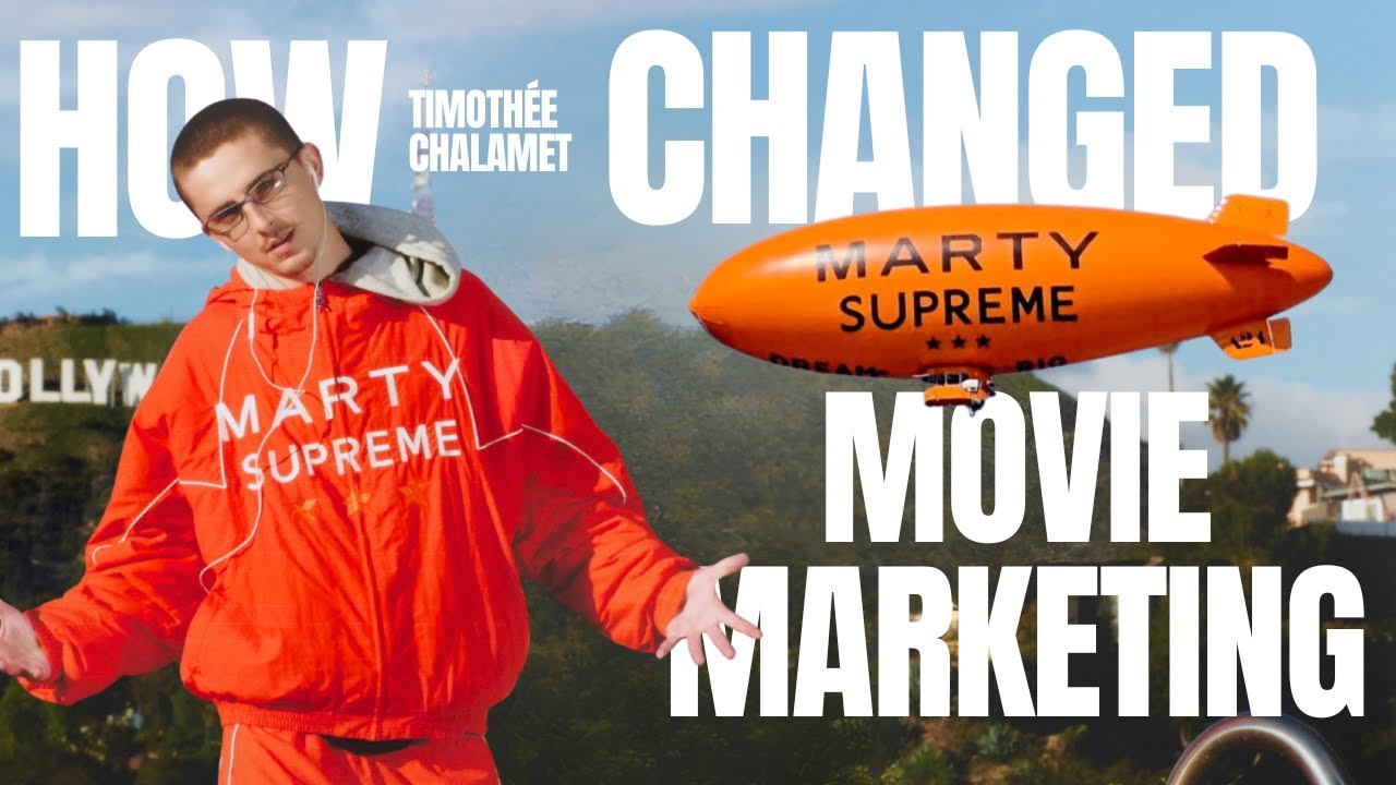 How Timoth&eacute;e Chalamet Changed Movie Marketing Forever | A24's Marty Supreme