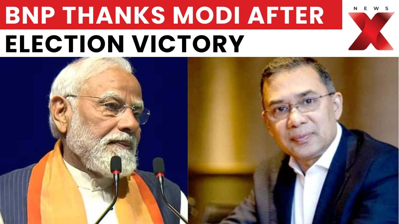 BNP Thanks PM Modi After Tarique Rahman’s Big Election Victory in Bangladesh