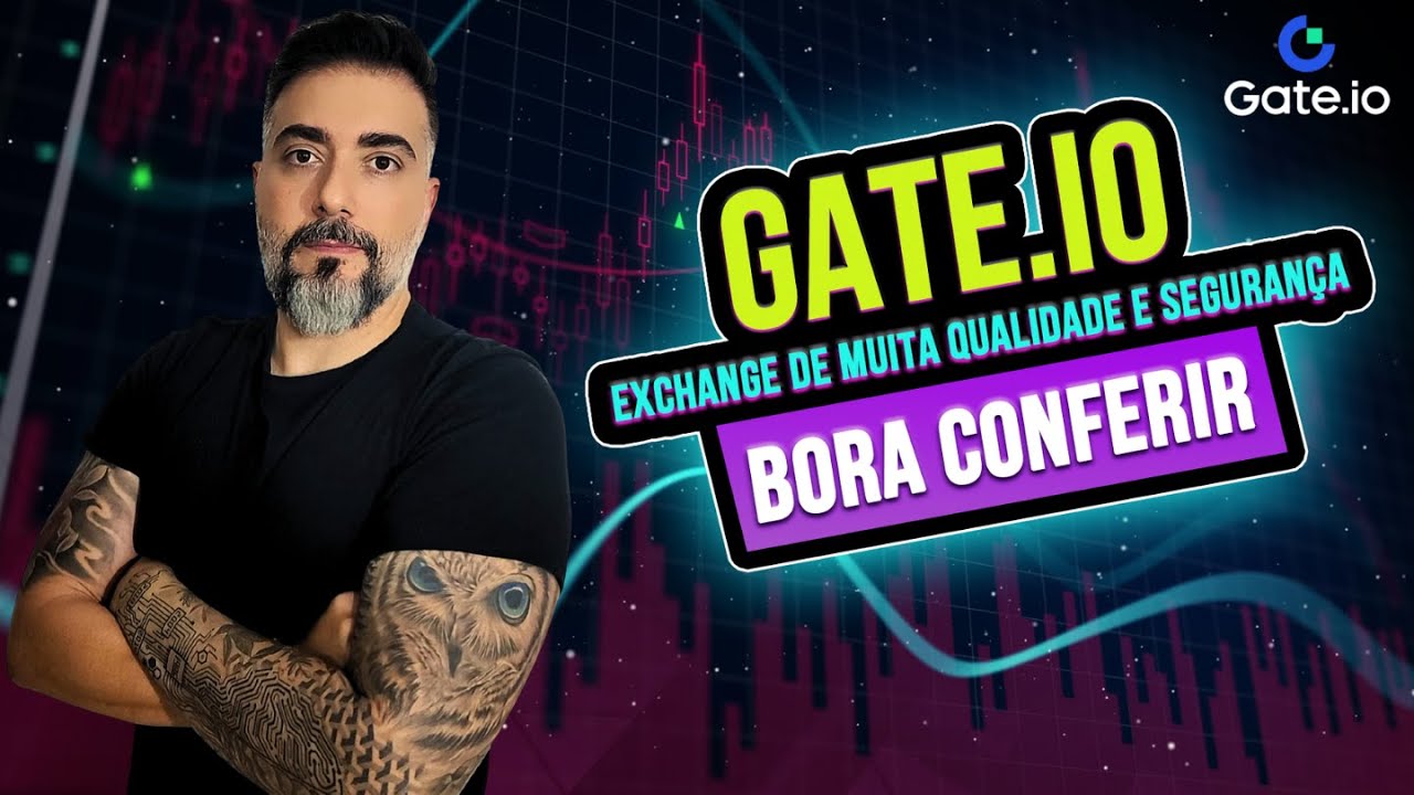 Gate.io Vale a Pena? Tudo o Que Voc&ecirc; Precisa Saber Sobre a Exchange!