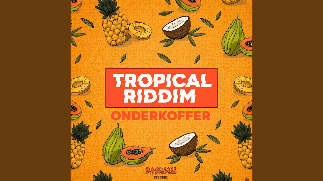 Tropical Riddim