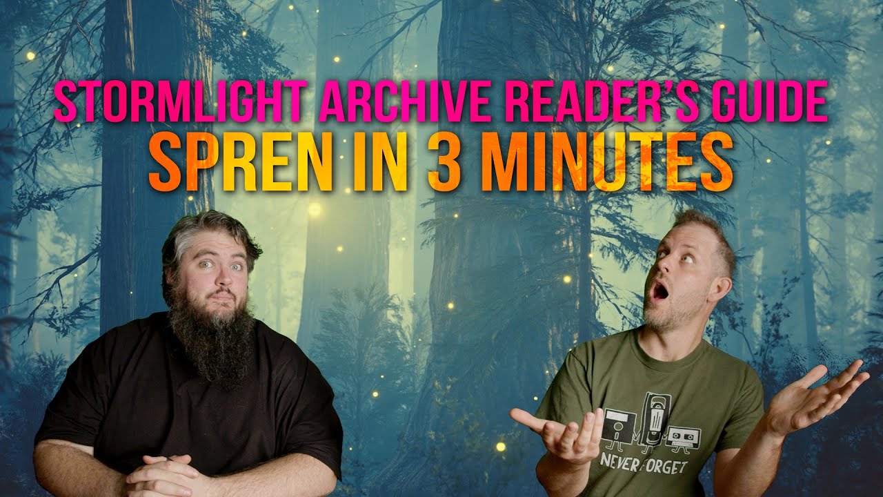 Spren in 3 Minutes | The Stormlight Archive New Reader Guide