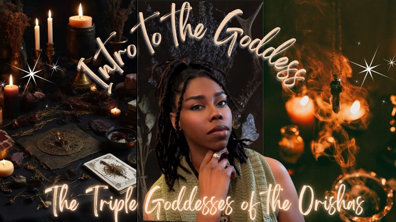 Oshun, Yemaya, and Oya | The Sacred Trinity of the Divine Feminine in Yoruba Spirituality