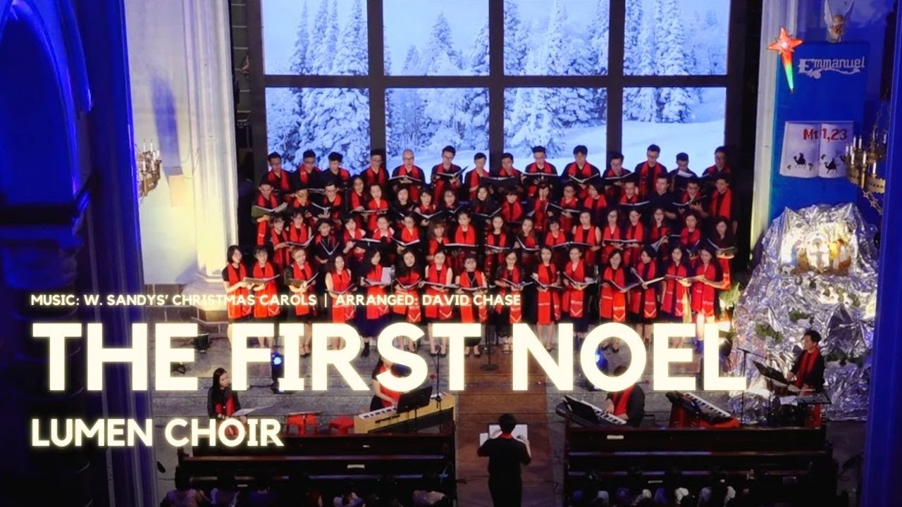 The First Noel - Lumen choir | Star of Hope concert