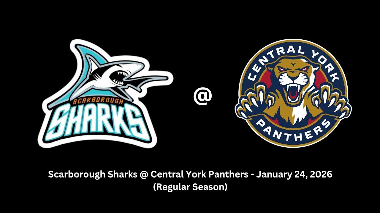 Scarborough Sharks @ Central York Panthers (Regular Season) January 24, 2026