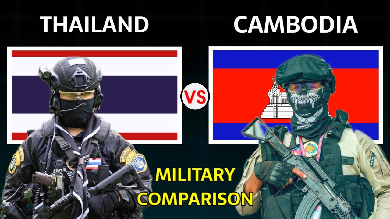 Thailand vs Cambodia Military Power Comparison 2025