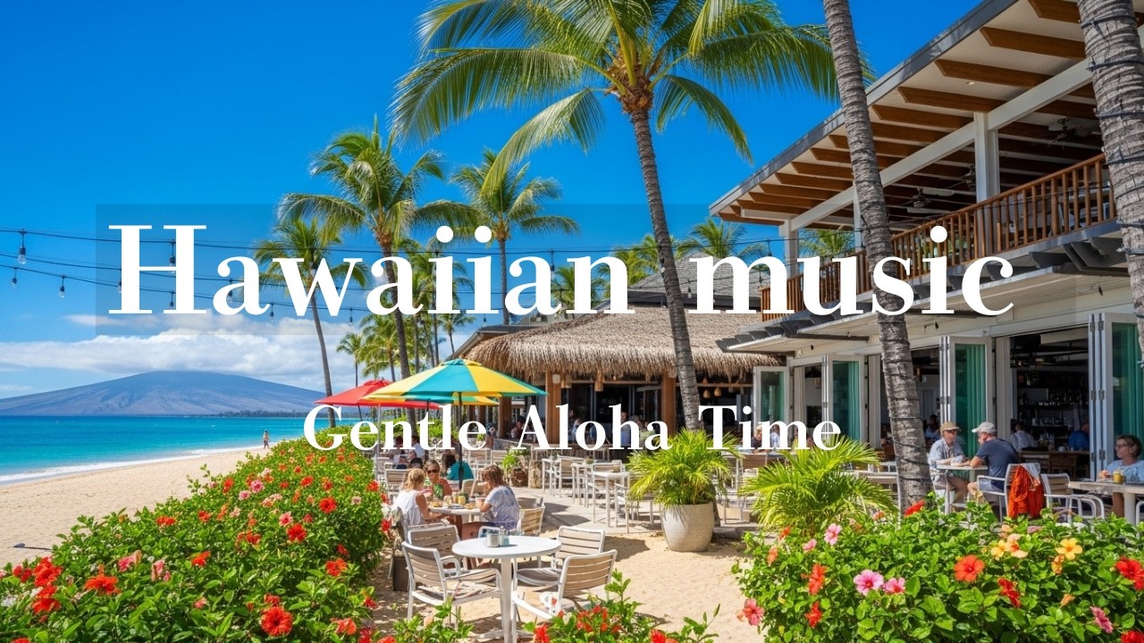 Gentle Aloha Time 🌺 Hawaiian Music for Tired Days | Calm Relaxing Island Vibes