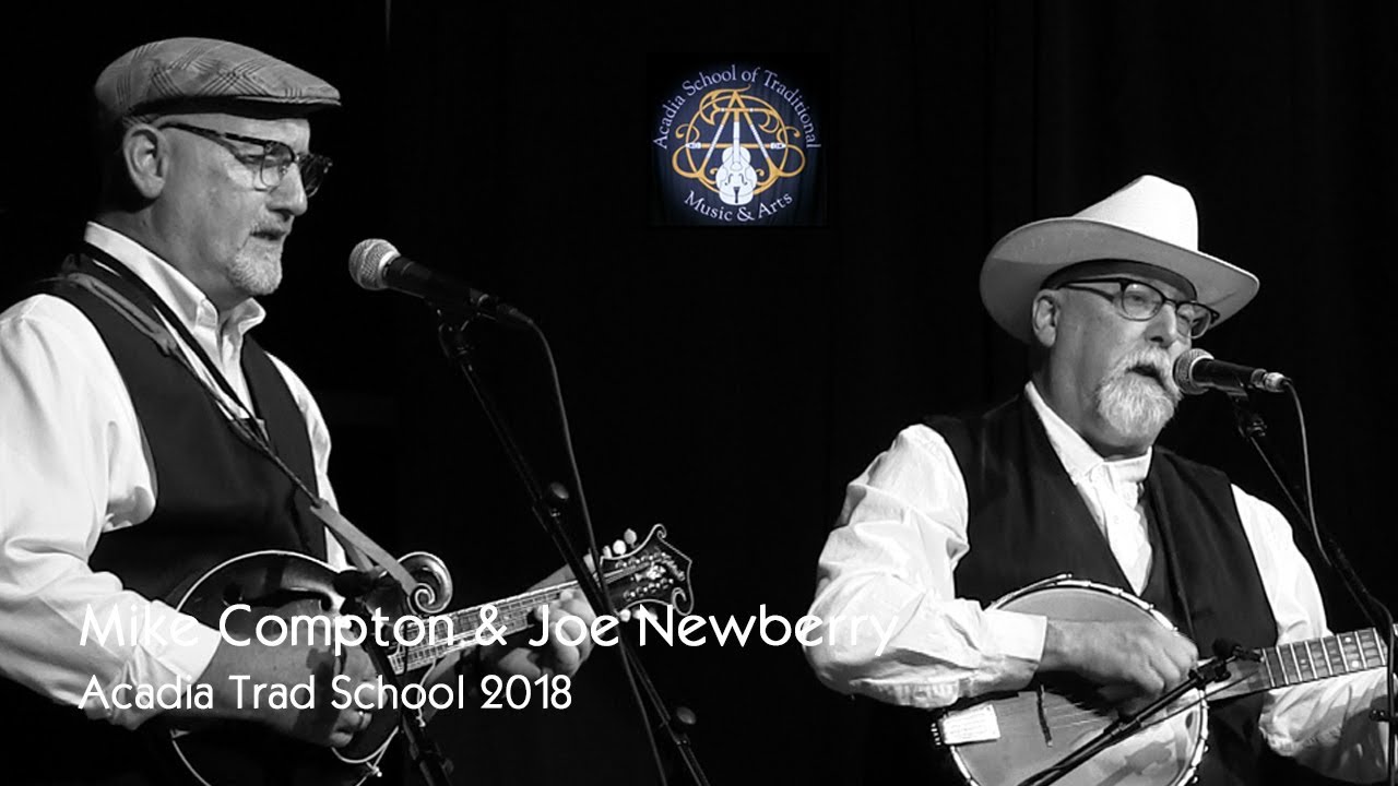 Mike Compton & Joe Newberry -  Cherry River Line - Acadia Trad School 2018