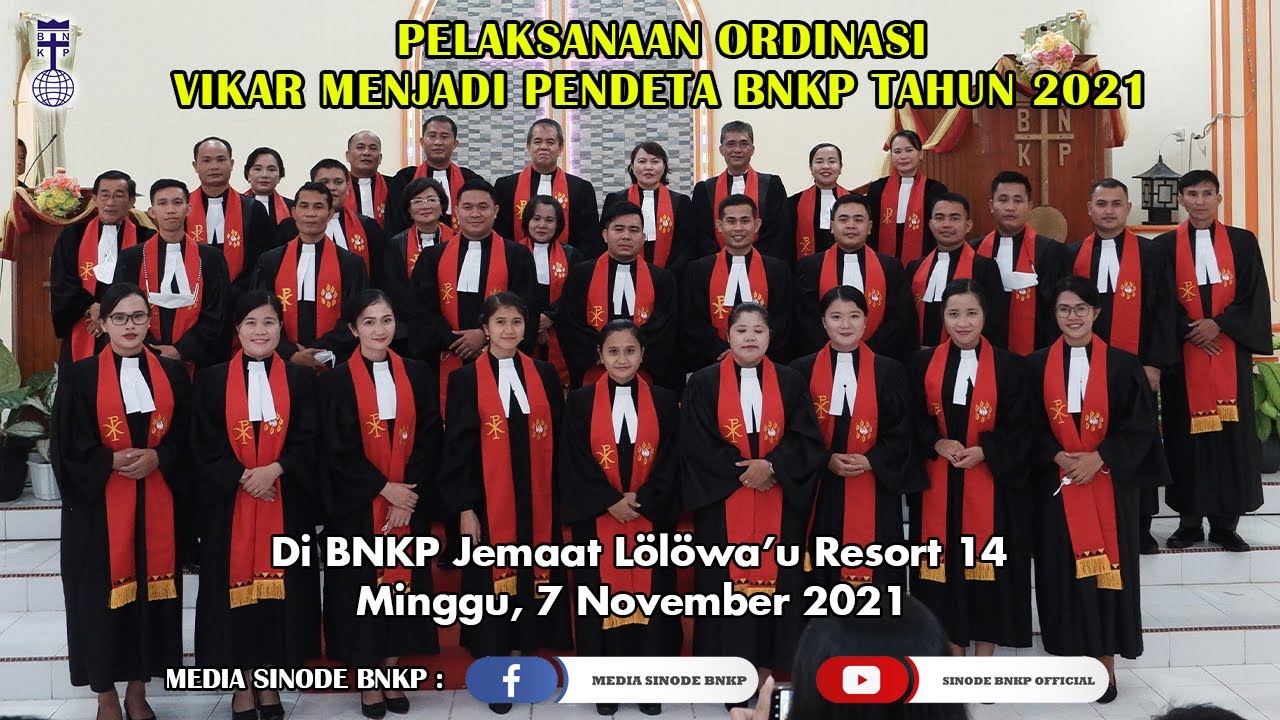 PELAKSANAAN ORDINASI VIKAR MENJADI PENDETA BNKP TAHUN 2021DI BNKP JEMAAT LÖLÖWA’U RESORT 14