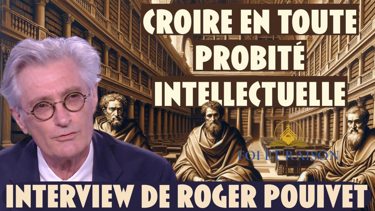 Foi Catholique : Raisonnable ? (Foi et Raison)