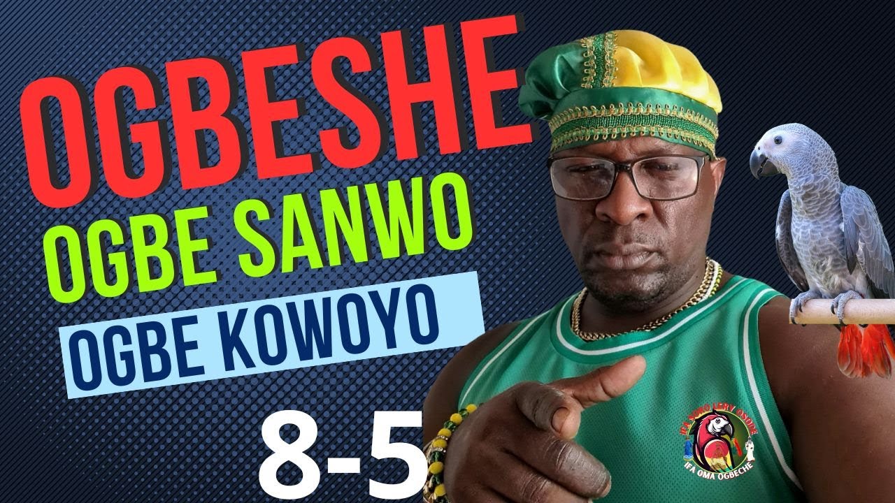 ENTIENDE M&Aacute;S SOBRE EL ODDUN  OGBE SHE 8-5🦜