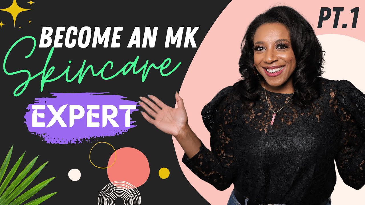 How to Become a Mary Kay Skincare Expert  | Part 1