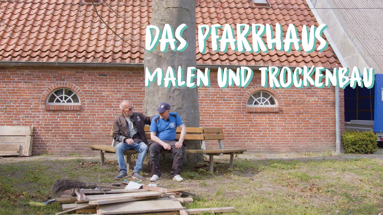 Malerarbeiten und Trockenbau - Chaos im alten Pfarrhaus!