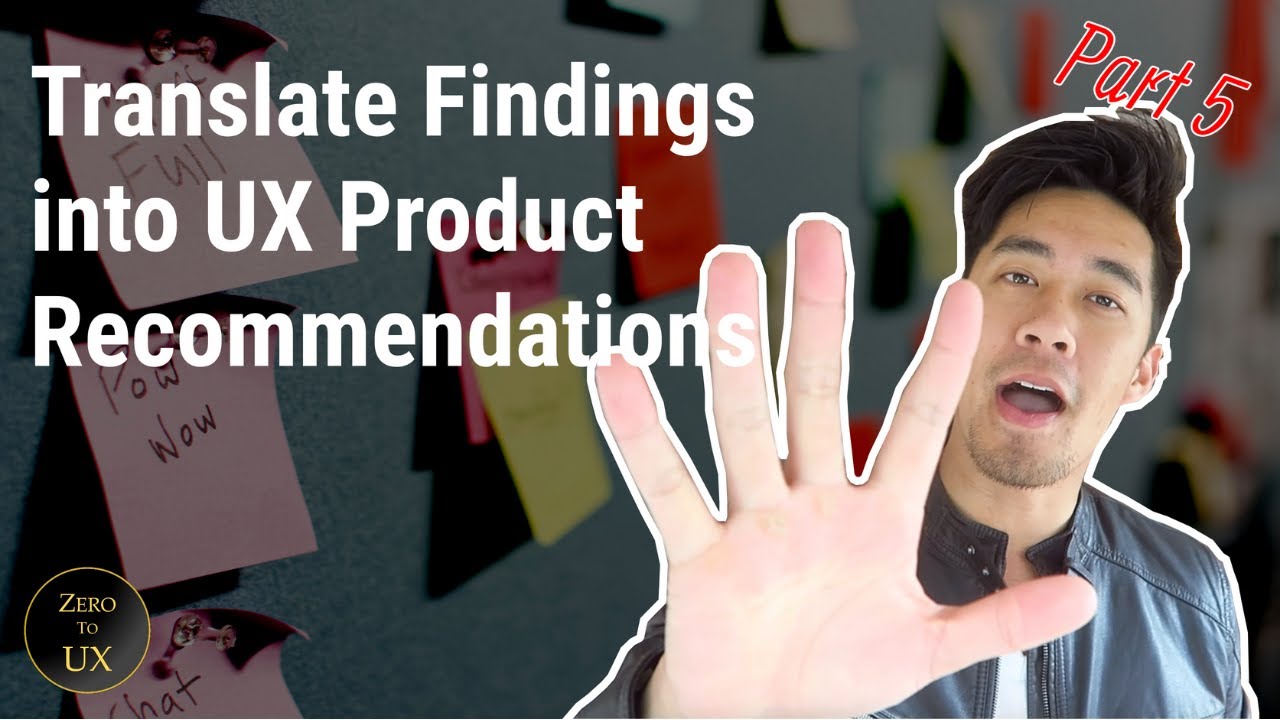 How to Analyse UX Data & Translate Findings into Product Recommendations | Follow Along PART 5