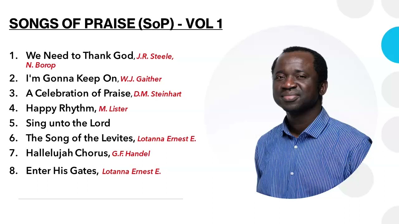 Songs of Praise (SoP) - Vol 1 | Lotanna Quartet (LoQ)