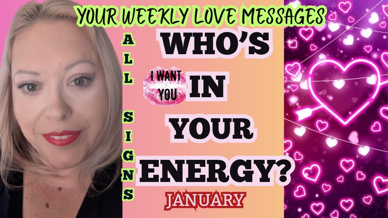 ✨ALL SIGNS✨WHO'S IN YOUR ENERGY?✨WEEK OF JANUARY 26 2026❤️🌹#tarot #allsigns #tarotreading