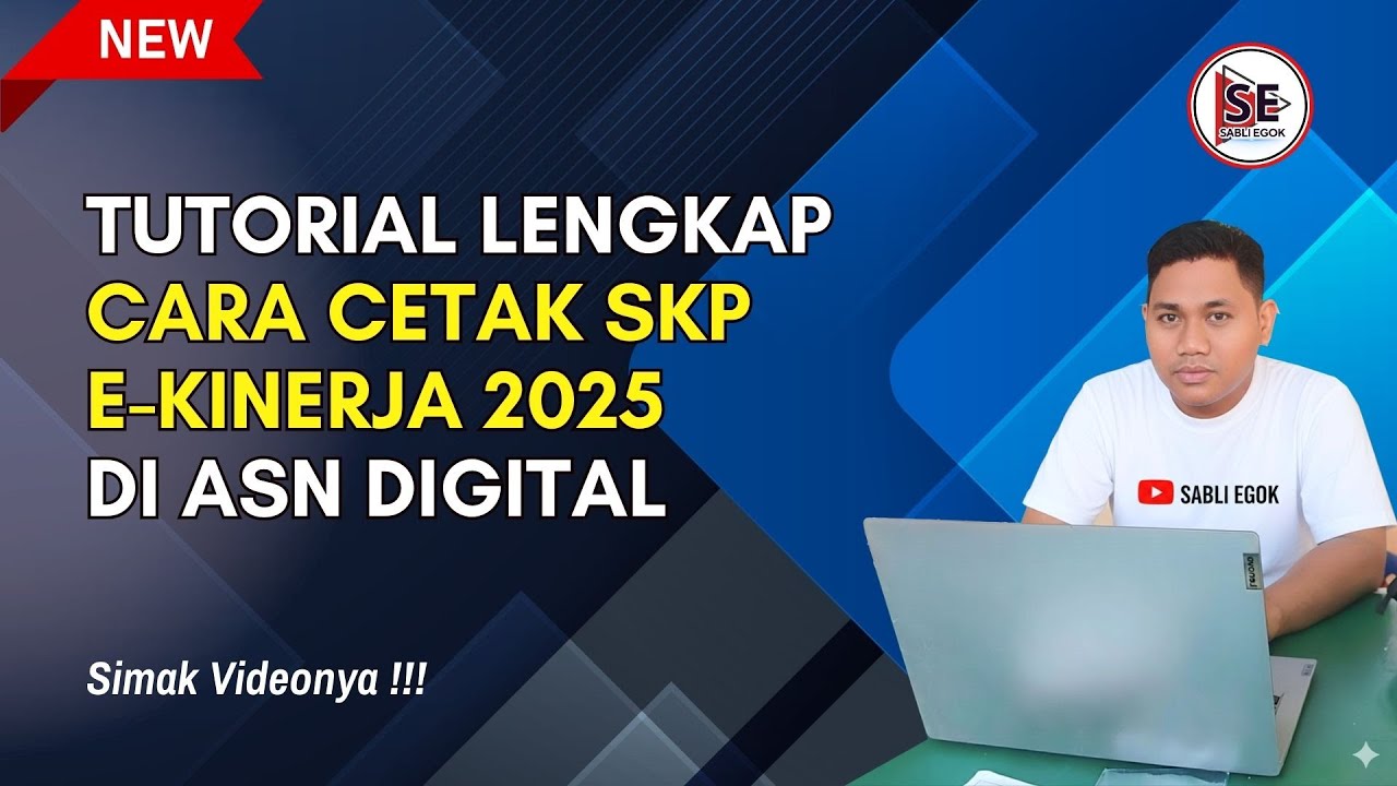 TUTORIAL LENGKAP CARA CETAK SKP E-KINERJA 2025 DI ASN DIGITAL