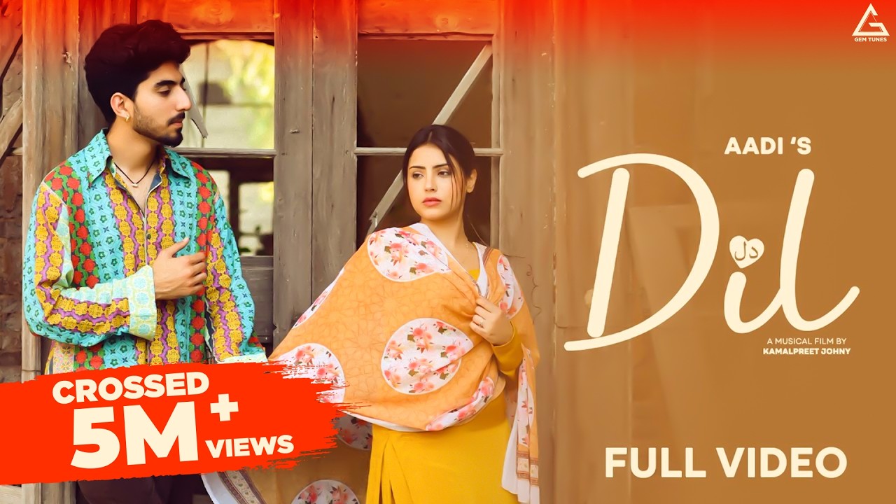Dil (Official Video) : Aadi | Preeta | Diamond | Heart 2 Heart | Punjabi Song