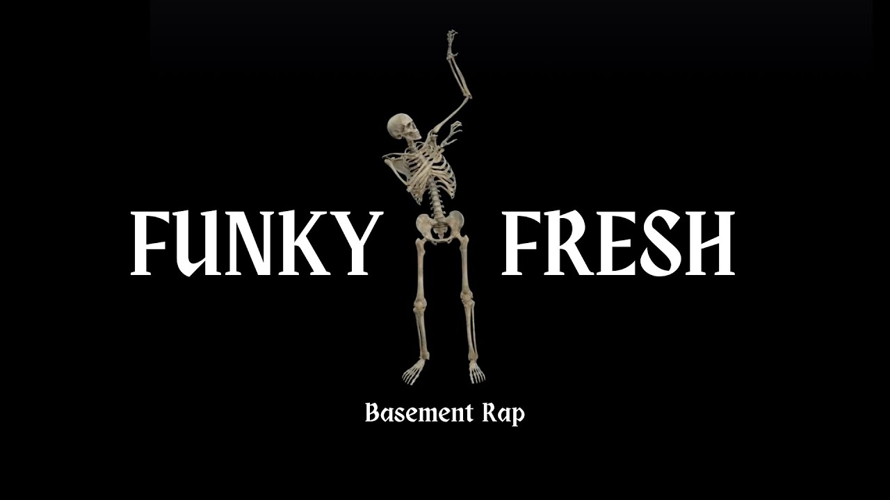 Funky Fresh - Basement Rap (Official Lyrics Video)