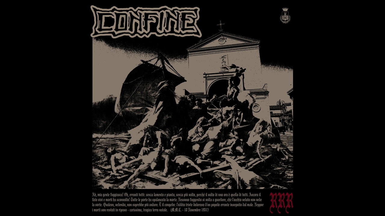 Confine - Malgrado (RRR 2019)