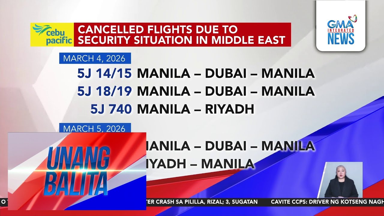 Cancelled flights due to security situation in Middle East (March 4-5, 2026) | Unang Balita