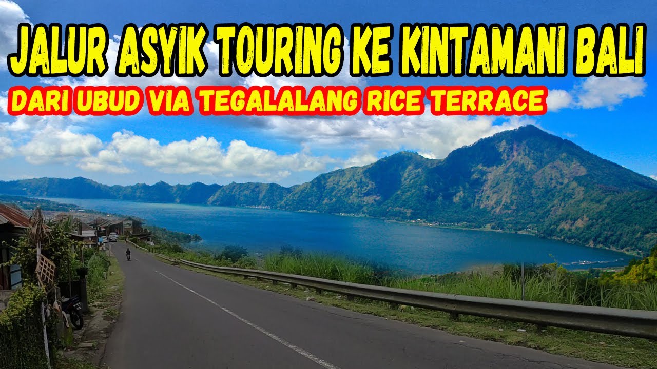 Jalur asyik touring ke Kintamani Bali I Dari Ubud via tegalalang #KintamaniBali #Ubud #Tegalalang