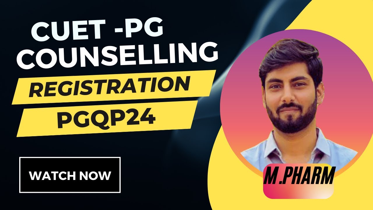 CUET PG COUNSELLING 2022 | PGQP24 | M.Pharmacy | CUET PG step by step process