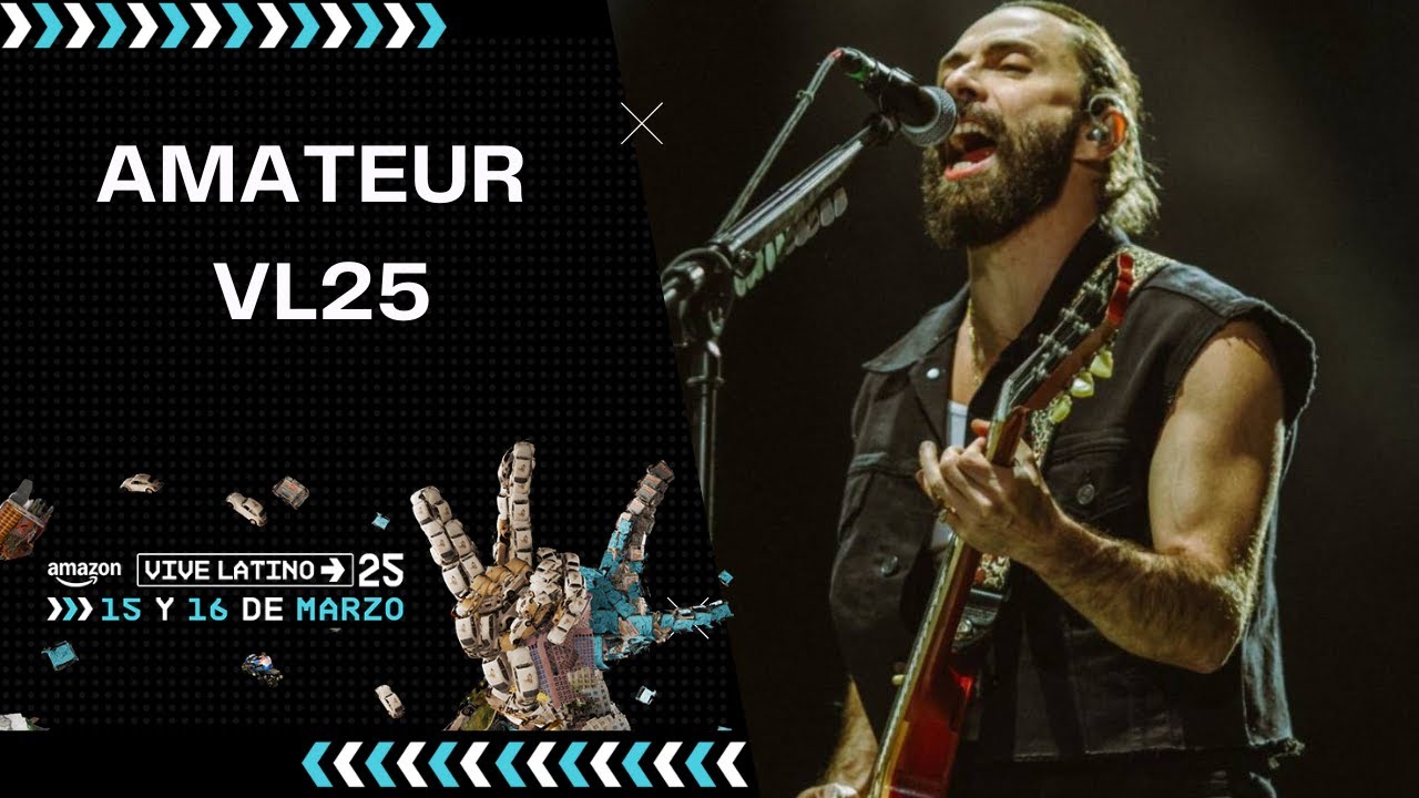 Amateur | Molotov | Vive Latino 2025